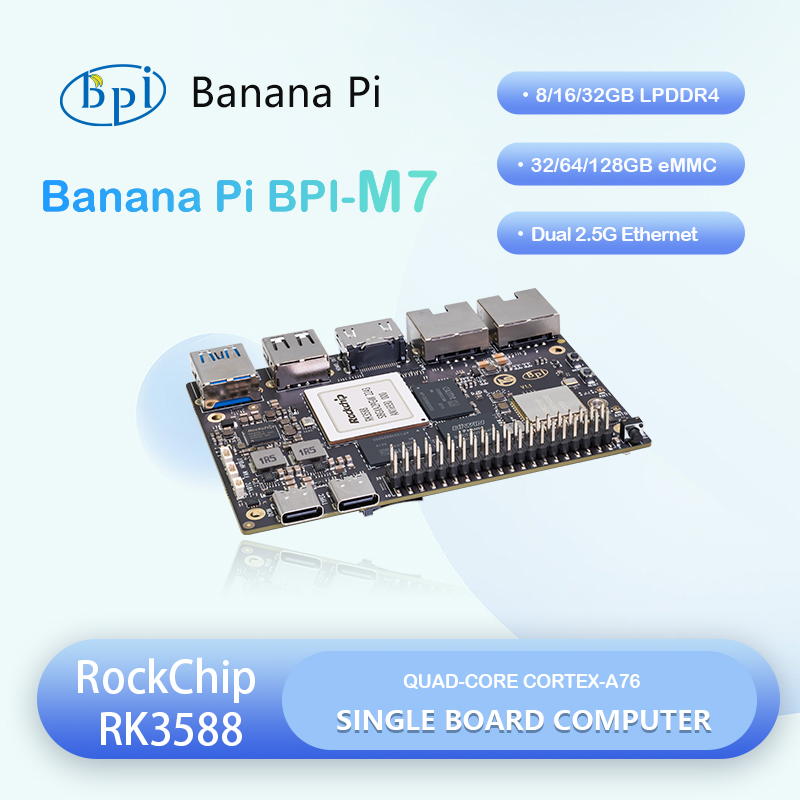 Banana Pi Bpi-m7 Rockchip Rk35 - Banana Pi Bpi M7 Rk3588 评论和价格